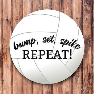 Bump, Set, Spike REPEAT! Wreath Sign