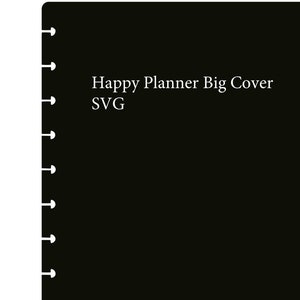 Happy Planner Big Cover SVG Silhouette Cricut Digital File