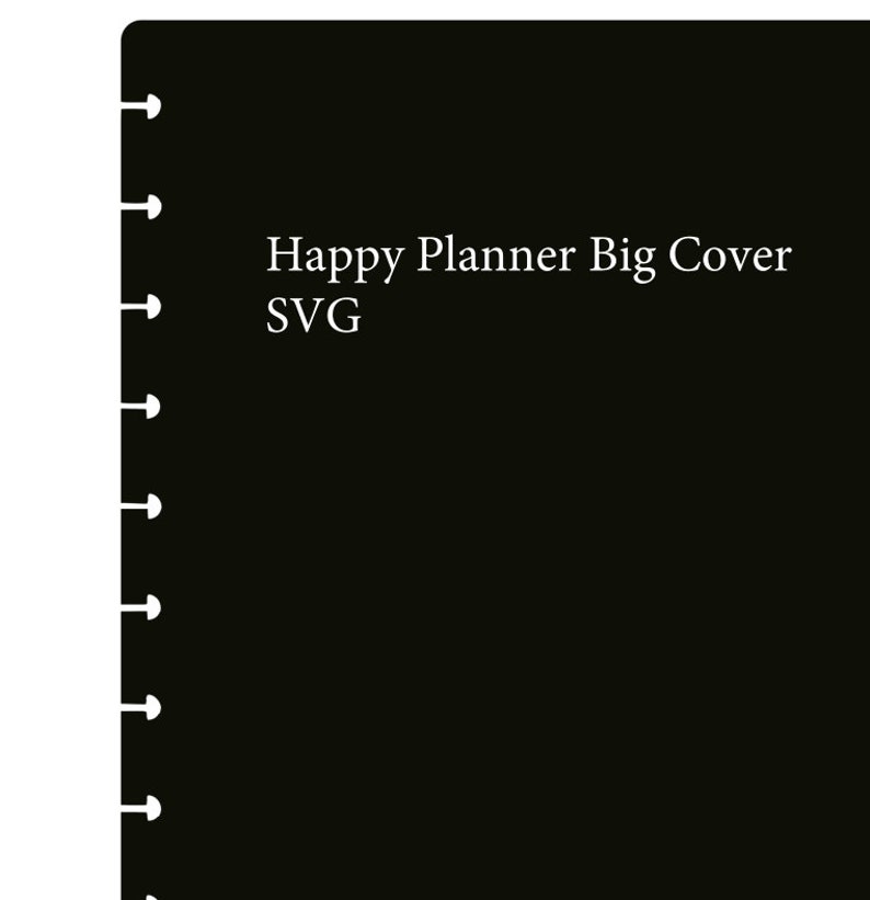 Happy Planner Big Cover SVG Silhouette Cricut Digital File Etsy
