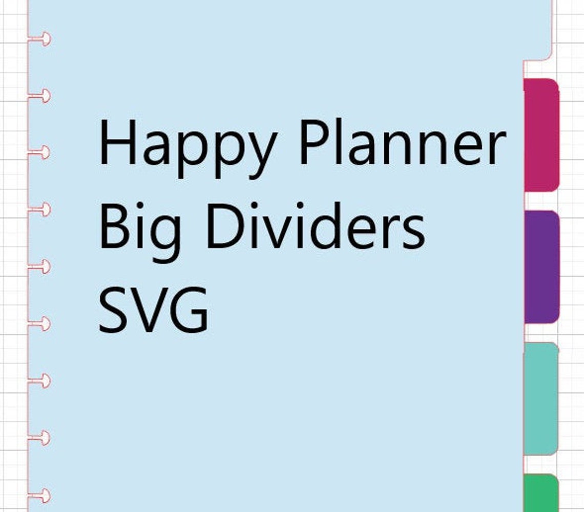 Happy Planner Big Dividers SVG Cut File for Silhouette/cricut Etsy