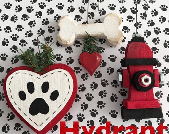 DOG STUFF ! ! !   Dog Bone Ornament-Paw Print Ornament-Fire Hydrant Ornament *25 Dollars Each