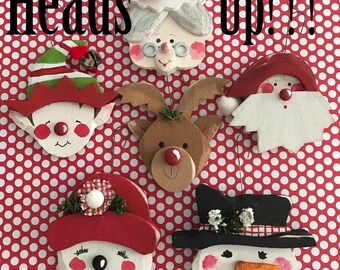 Heads Up! Ornaments-Frosty Ornament,Flora Ornament ,Jingles Ornament ,Rudolf Ornament, Mr.C Ornament & Mrs.C Ornament- *28 Dollars Each
