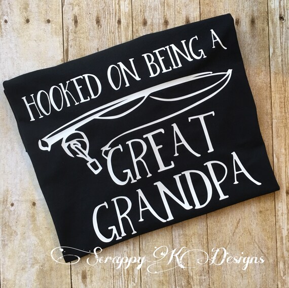 Download Hooked On Being A Great Grandpa Shirt Grandpa Shirt Papa Etsy