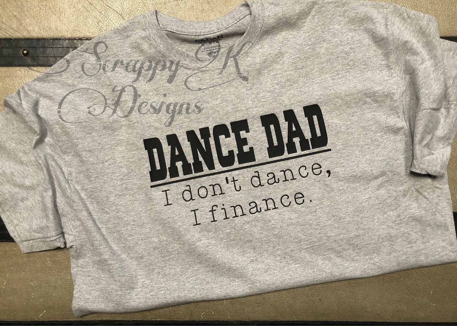 Funny Dance Dad Shirt I Don't Dance I Fiance Etsy