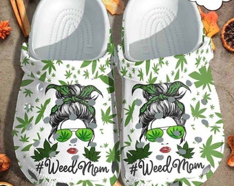 Weed Mom Classic Mother's Day Clog Shoes