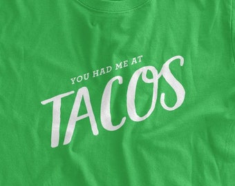 Me conquistaste con tacos. Amante de los tacos. Me encantan los tacos. Camiseta divertida. Camiseta juvenil. Camiseta para hombre. Camiseta para mujer. Comida mexicana. Amante de la comida. Comida para la resaca. Tacos.