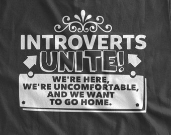 Introverts Unite T-shirt Funny Introverted Invert Personality T-Shirt Quiet Time down timeFamily Mens Ladies Womens Youth Kids Tshirt