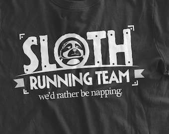 Funny Sloth T-Shirt Sloth Running Team T-Shirt gifts for guys kids clothing funny sloth kids shirt Family Mens Ladies Womens Youth Tshirt