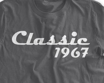 Classic 1967 T-shirt over 50's Birthday Tshirt 50+ Birthday Gift Birthday Party 50plus Years Gift Idea Family Mens Ladies Womens T-shirt
