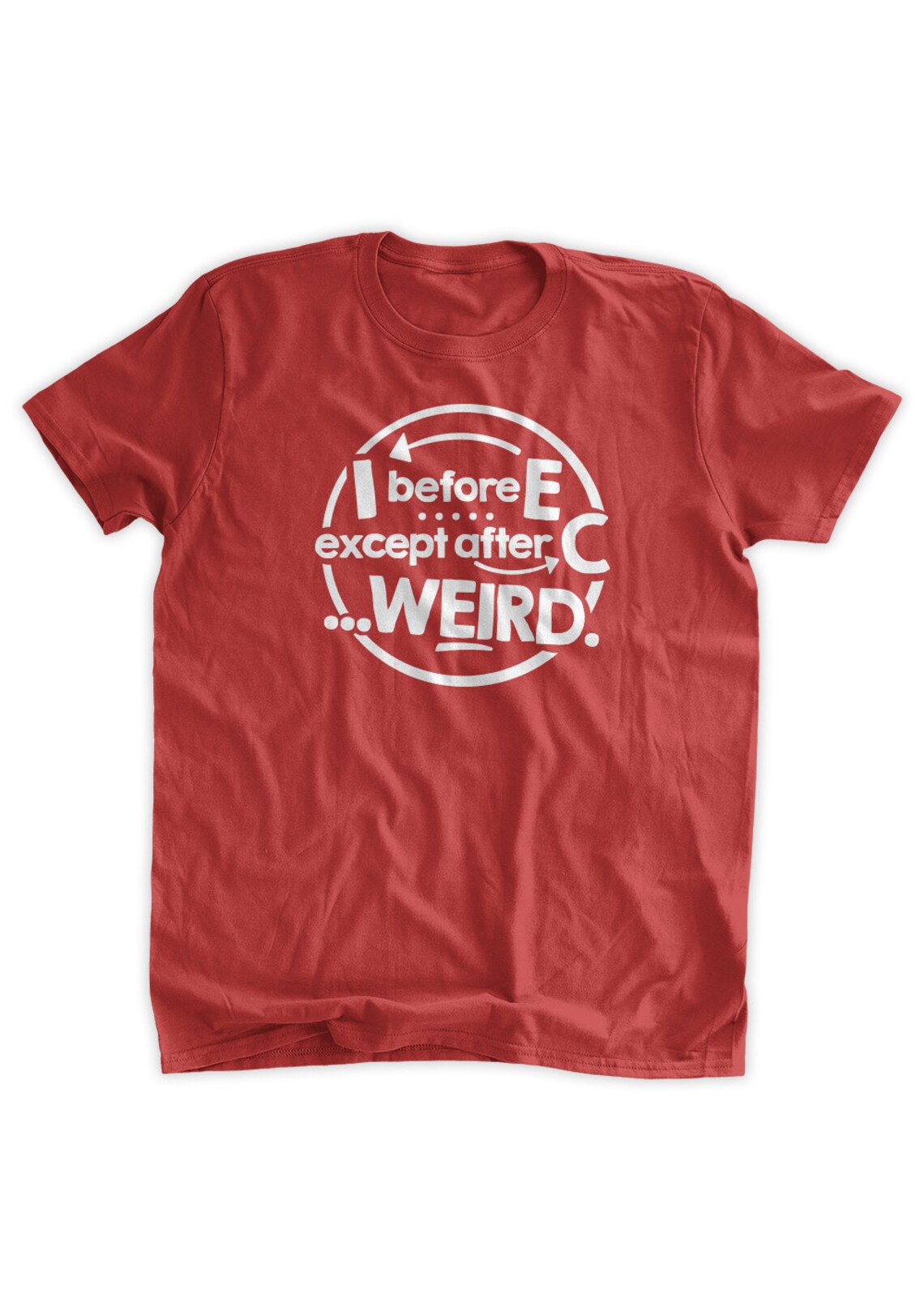 T-shirt Homme Humour Grammaire "I Before E Weird" - Marque Crazy Dog Tshirts, Taille Régulière, Gris Foncé - Neuf Avec étiquettes