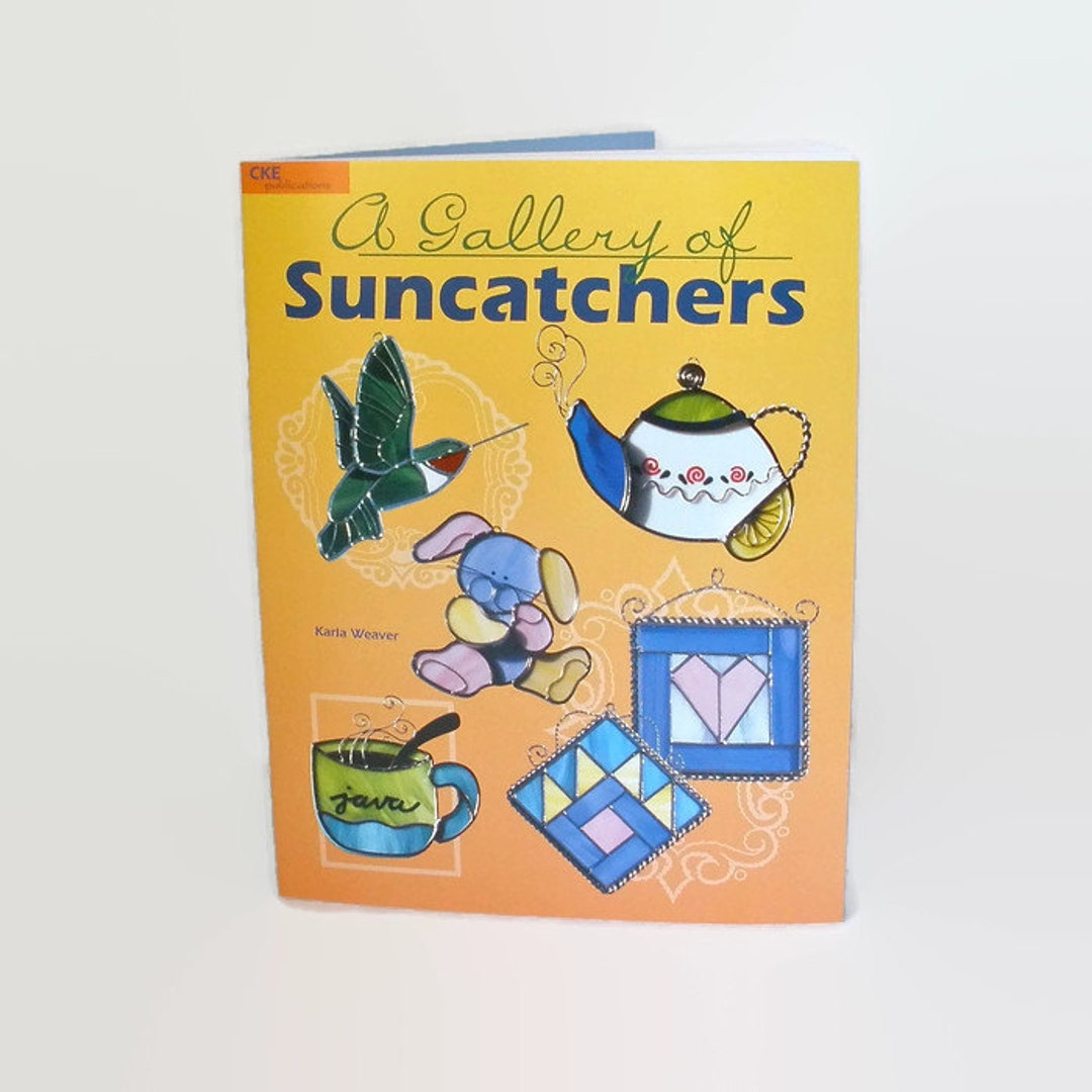 Stained Glass Suncatcher Pattern Book A Gallery of Suncatchers by Karla Weaver Hobby Design Book