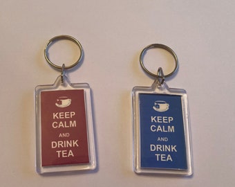 Keep calm and drink tea keyring, tea keyring , keep calm keyring