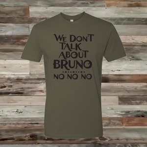 We Don&#39;t Talk About Bruno Tee, Encanto Tshirt, Bruno, We Don&#39;t Talk about bruno Adult and Youth Size Tshirt, Encanto Birthday Gift