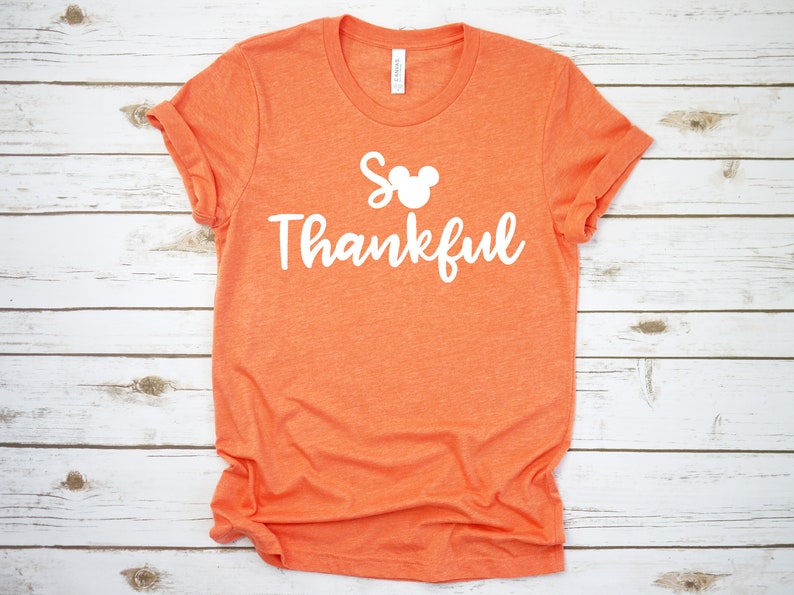 Disney So Thankful Tee, Disney World Thanksgiving Tee, Disney Thanksgiving, Womens Disney Thankful Tee image 1