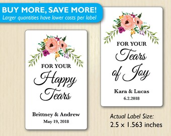 For Your Happy Tears Wedding Stickers,  For Your Tears of Joy Labels, Floral Wedding Label, Pink Flowers, Handkerchief Favors, Personalized