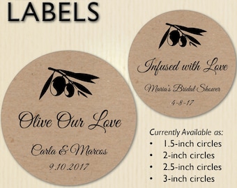 Brown Kraft Olive Labels, Wedding Sticker, Bridal Shower Thank You, Olive Our Love, Infused with Love, Grazie, Party Favor, Personalized