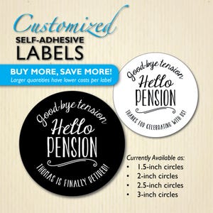 Stickers de fête de retraite - Au revoir les tensions, bonjour la retraite - Étiquettes pour sacs à biscuits, boîte de pop-corn, tasses, bonbons - Texte personnalisé - Noir ou blanc