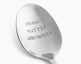 Peanut Butter Destroyer • Hand-stamped Spoon • Fitness, nutrition gift