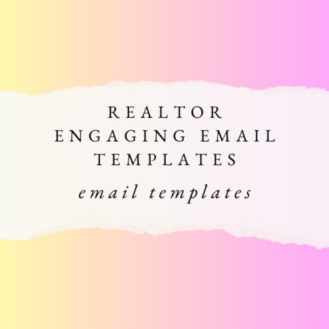 Realtor Email Template 25 Engaging Realtor Email Templates to Elevate Your Real Estate Game ...