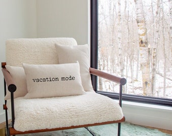 Vacation Mode Pillow, Lodge Pillow, Vacation Rental Decor, Vacation Pillow, Cabin Decor, Throw Pillow, AirBnb Welcome Pillow, AirBnb Decor
