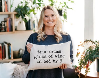 True Crime Pillow, True Crime Gift, 9pm Pillow, Gift for True Crime Lover, Book Pillow, Wine Pillow, True Crime Decor, Wine Home Decor