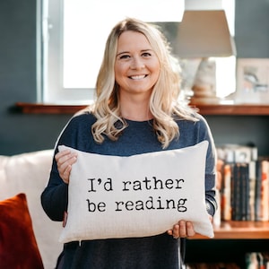 Book Pillow, I&#39;d Rather Be Reading Pillow, Reading Gift, Book Quote Gift, Book Throw Pillow, Reading Throw Pillow, Christmas Gift Pillow
