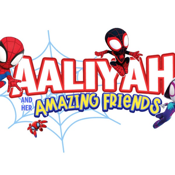 PERSONALISED any name Spidey and his / her amazing friends  DIGITAL Boy and Girl, Spidey Birthday Shirt