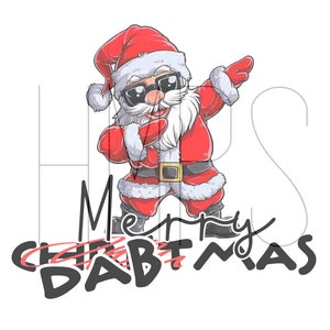 Merry Dabmas PNG - Christmas Png - Cut File - Cricut - Silhouette - Digital - Instant Download