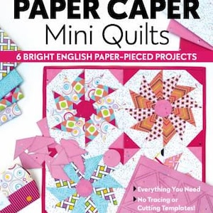 Paper Caper Mini Quilts