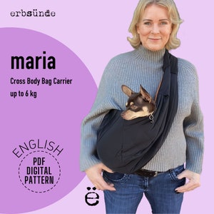 Digital Sewing Pattern Cross Body Bag MARIA - Dog Carrier