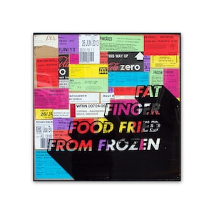 Fat Finger Food Fried From Frozen - Mcdonalds quote fast junk food. Screen print collage art gift.