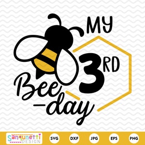 Mein 3. Bee-Day-Geburtstag SVG-Design – Biene zum dritten Geburtstag, Schnittdatei und PNG