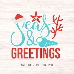 Seas & Greetings SVG, coastal Christmas SVG