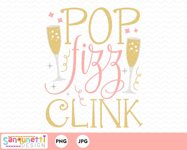 New Years Pop Fizz Clink Clipart cocktail celebration clip art