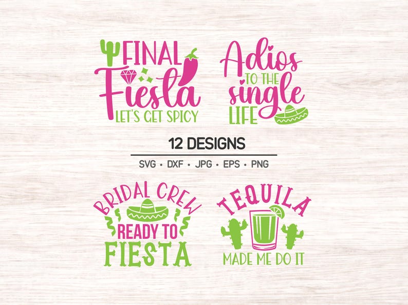 Final Fiesta Bachelorette SVG | Bachelorette Party Bundle
