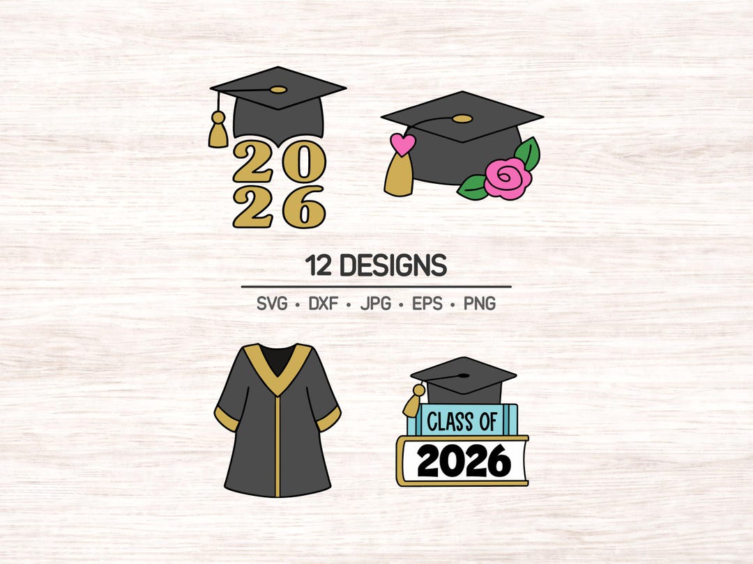 Graduation 2026 SVG & PNG Bundle – Class of 2026 Clipart - Etsy
