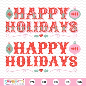 Vintage Happy Holidays SVG – Design retrò per le feste per l'artigianato e l'arredamento natalizio