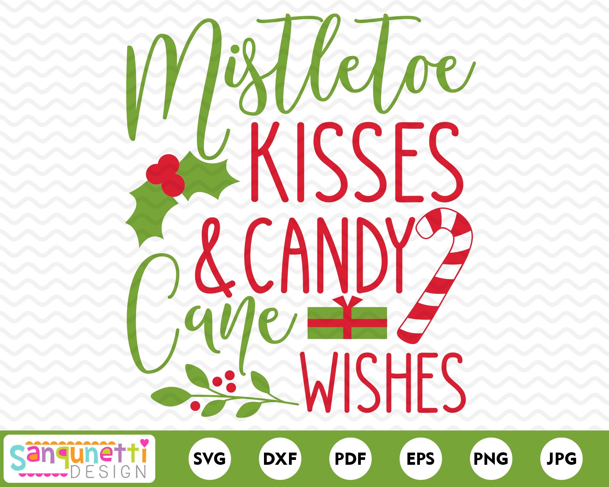 Mistletoe Kisses & Candy Cane Wishes SVG Christmas Cut File Etsy Finland