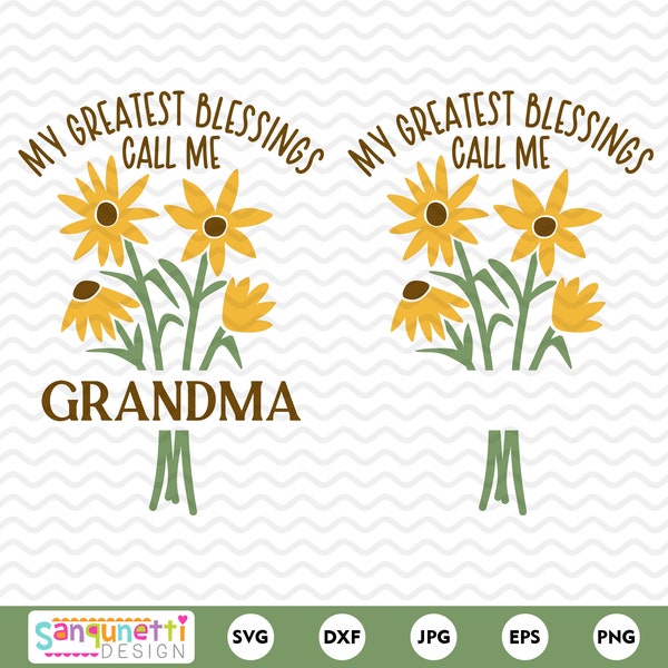 My greatest blessings call me grandma SVG, Floral Mother's Day design