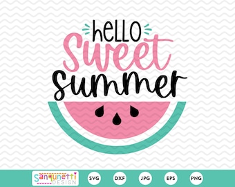 Hola Dulce Verano SVG, Sandía SVG, signo redondo de verano, arte digital de frutas de verano para silueta y cricut