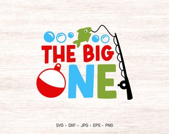 Pierwsze urodziny wędkarza SVG: motyw „The Big One” (pliki cyfrowe)