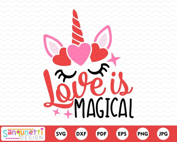 Download Love is magical unicorn Valentine SVG girls cut file for ...