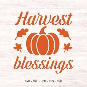 Harvest Blessings Pumpkin SVG - Fall Autumn Digital Cut File