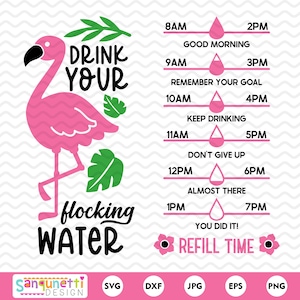 Buvez votre flocage d'eau SVG, svg de traqueur de bouteille d'eau flamant rose, cricut et silhouette