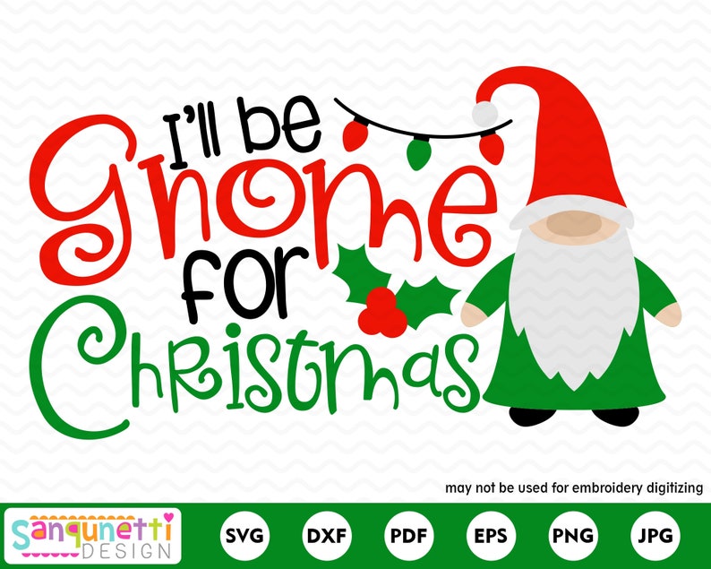 Download I'll be Gnome for Christmas svg winter cutting file for | Etsy