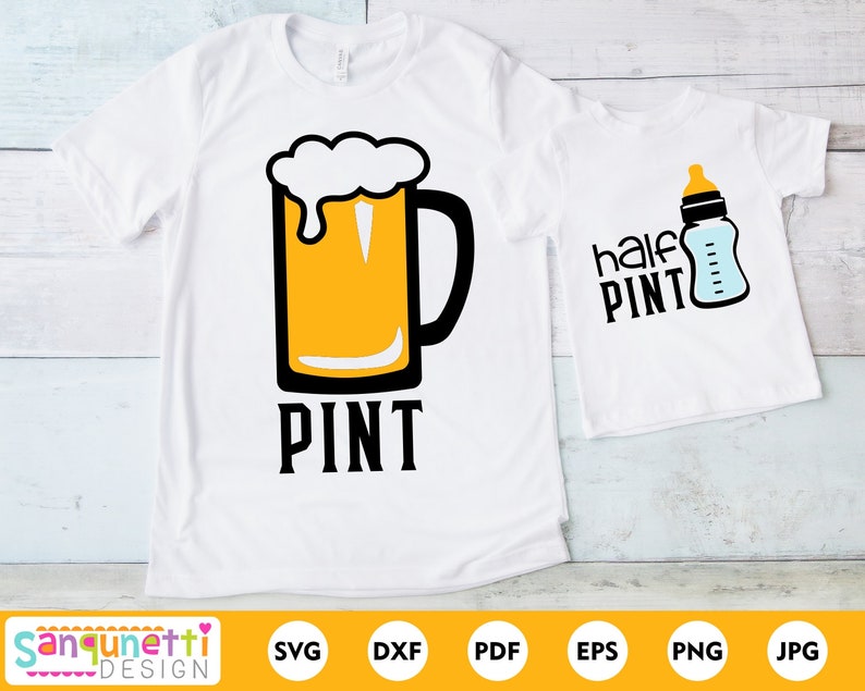 Download Pint and half pint Father and son SVG family matching cut ...