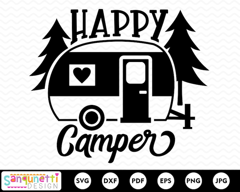 Download Happy Camper SVG travel and camper svg silhoutte and ...