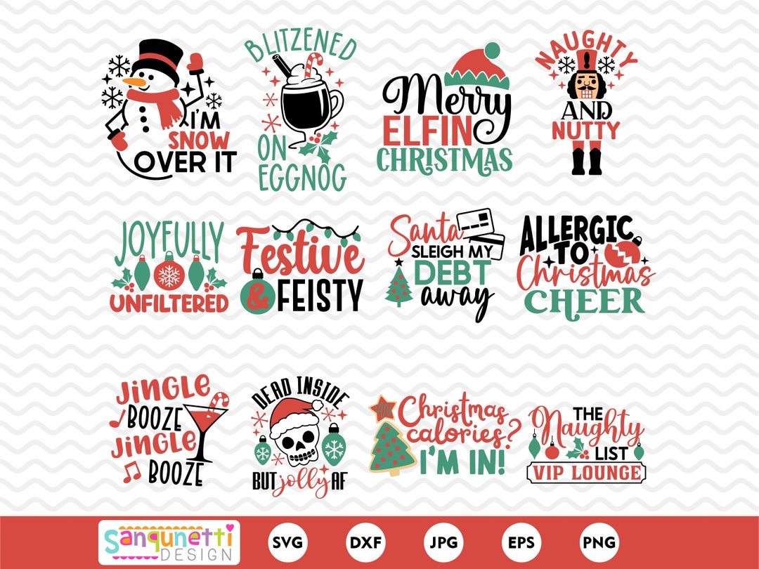 Funny and Sarcastic Christmas, Funny Christmas SVG Sayings, Funny