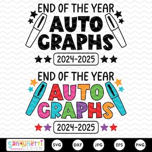 Autógrafos de fin de año 2024-2025 SVG PNG – Camiseta del último día de clases