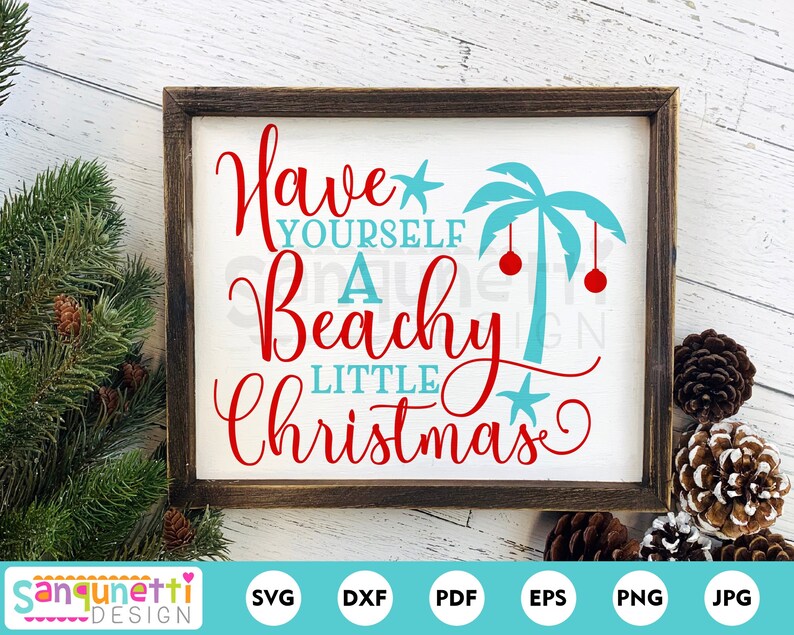 Have Yourself a Beachy Little Christmas Coastal SVG Beach - Etsy Have Yourself a Beachy Little Christmas Coastal SVG Beach - Etsy